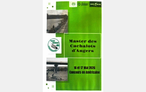 Master feeder des Cachalots d'Angers (49) - 16 et 17/05/26