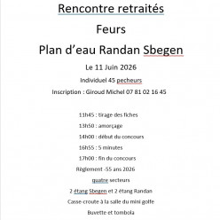 Concours retraités de la Loire - Feurs - Etang Randan et Sbeghen